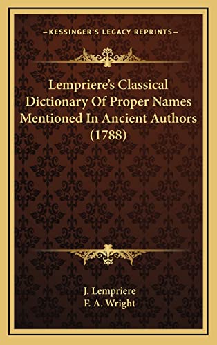 Lempriere's Classical Dictionary Of Proper Names Mentioned In Ancient cover