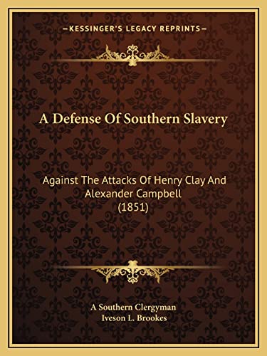 A Defense Of Southern Slavery cover