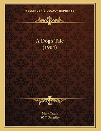 A Dog's Tale (1904) cover