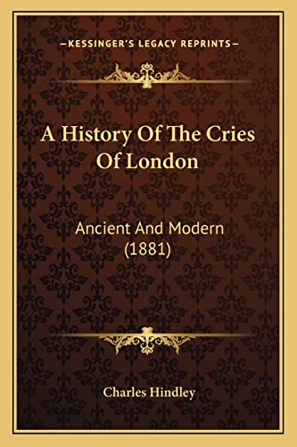 A History Of The Cries Of London cover