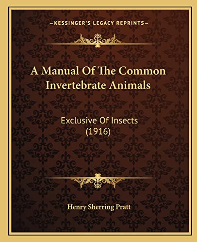 A Manual Of The Common Invertebrate Animals cover