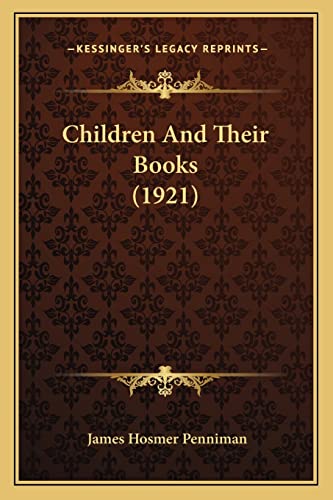 Children And Their Books (1921)