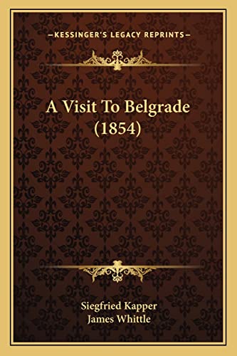 A Visit To Belgrade (1854) cover
