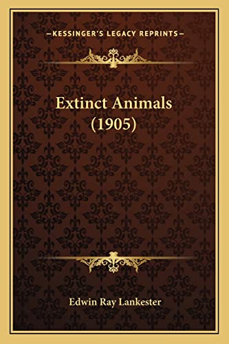 Extinct Animals (1905) cover