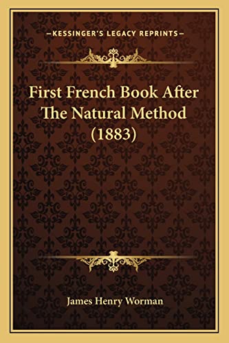 First French Book After The Natural Method (1883) cover