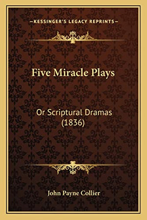 Five Miracle Plays