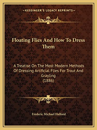 Floating Flies And How To Dress Them cover