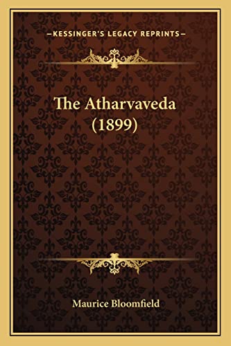 The Atharvaveda (1899)