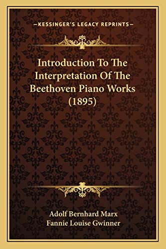 Introduction to the Interpretation of the Beethoven Piano Works (1895) cover