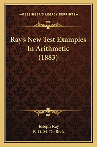 Ray's New Test Examples In Arithmetic (1883) cover
