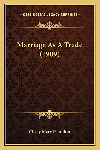 Marriage As A Trade (1909) cover