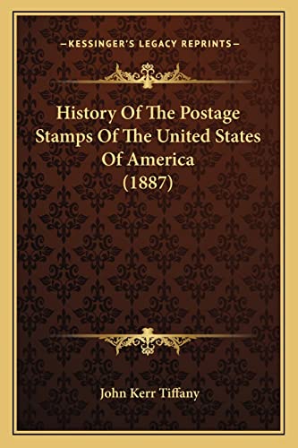 History Of The Postage Stamps Of The United States Of America (1887) cover