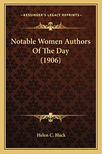 Notable Women Authors Of The Day (1906) cover