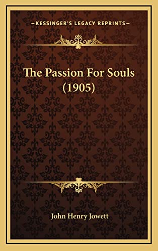 The Passion For Souls (1905) cover