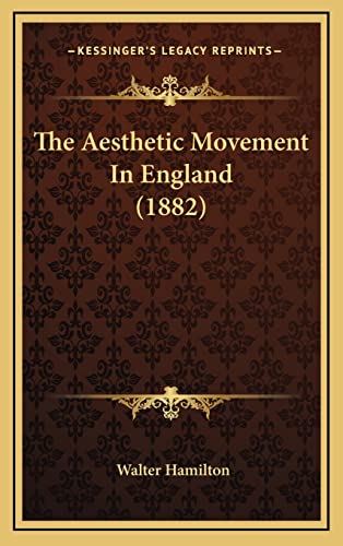 The Aesthetic Movement In England (1882) cover