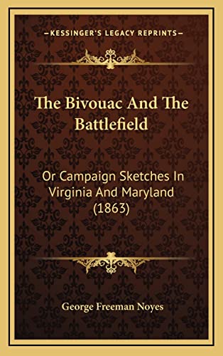 The Bivouac And The Battlefield cover