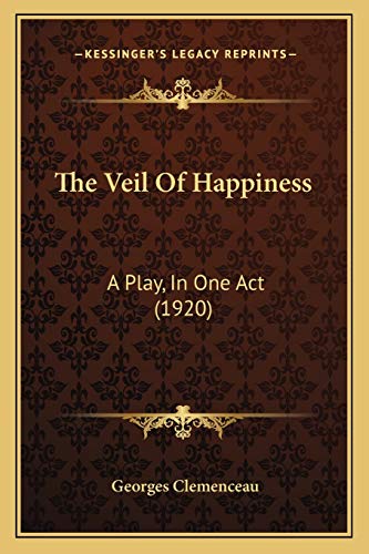 The Veil Of Happiness