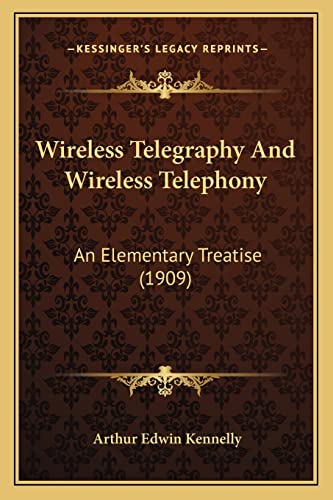 Wireless Telegraphy And Wireless Telephony cover