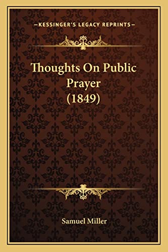 Thoughts On Public Prayer (1849) cover