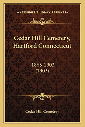Cedar Hill Cemetery, Hartford Connecticut cover