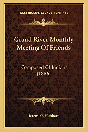 Grand River Monthly Meeting Of Friends cover