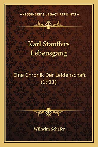 Karl Stauffers Lebensgang cover