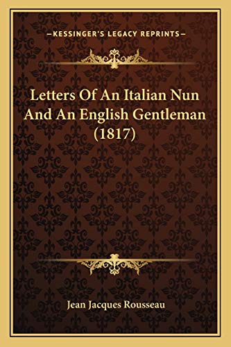 Letters Of An Italian Nun And An English Gentleman (1817) cover