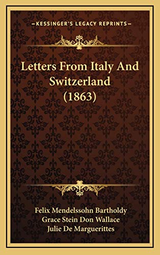 Letters From Italy And Switzerland (1863) cover