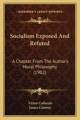 Socialism Exposed And Refuted cover