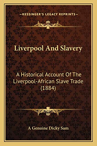 Liverpool And Slavery