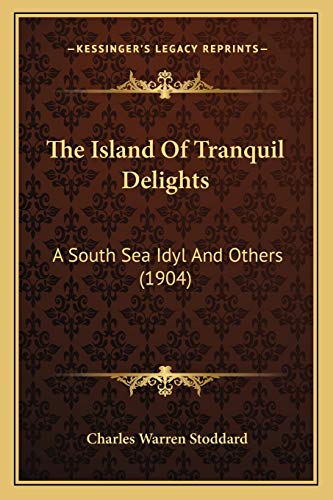 The Island Of Tranquil Delights cover