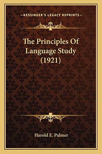 The Principles Of Language Study (1921) cover