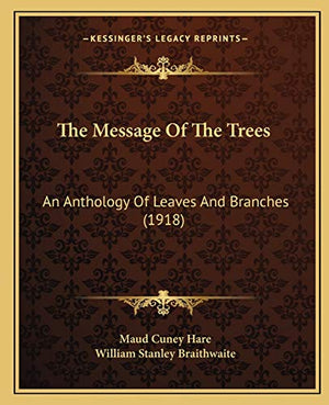 The Message Of The Trees