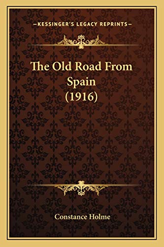 The Old Road From Spain (1916) cover