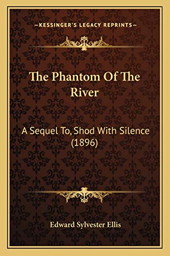 The Phantom Of The River cover