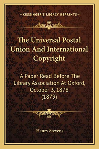 The Universal Postal Union And International Copyright cover