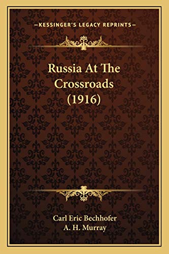 Russia At The Crossroads (1916) cover