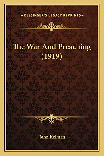 The War And Preaching (1919) cover