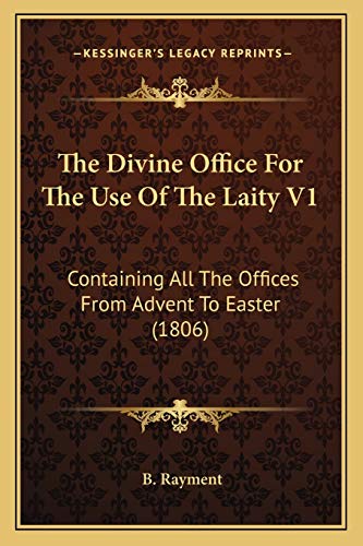 The Divine Office For The Use Of The Laity V1 cover