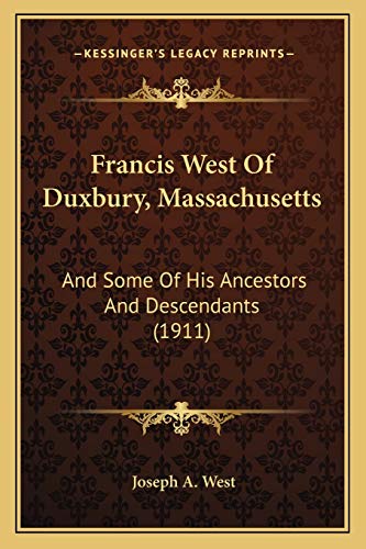 Francis West Of Duxbury, Massachusetts cover
