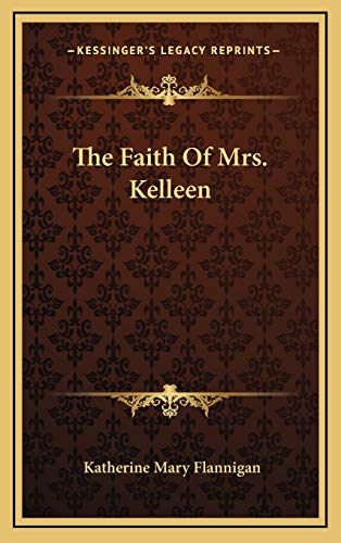 The Faith Of Mrs. Kelleen cover