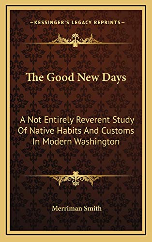 The Good New Days
