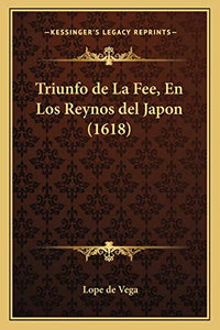 Triunfo de La Fee, En Los Reynos del Japon (1618) 