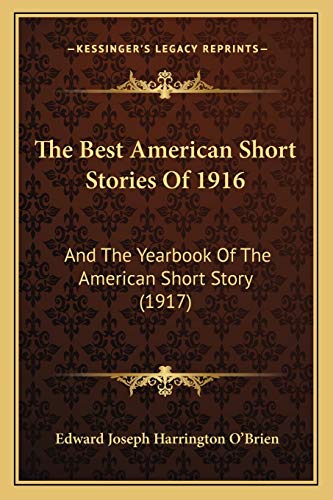 The Best American Short Stories Of 1916