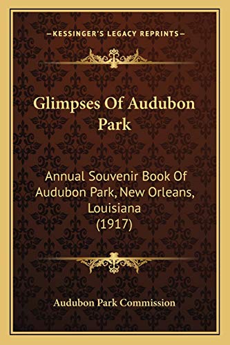 Glimpses Of Audubon Park cover