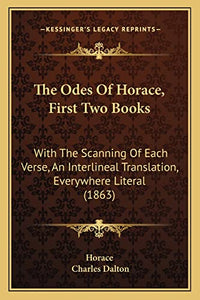 The Odes Of Horace, First Two Books 