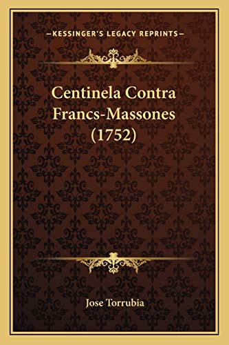 Centinela Contra Francs-Massones (1752) cover