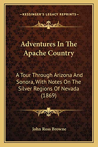 Adventures In The Apache Country