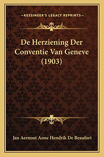 De Herziening Der Conventie Van Geneve (1903) cover