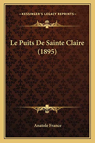 Le Puits De Sainte Claire (1895) cover
